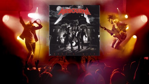 "Runnin' Wild" - Airbourne