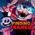 Finding Frankie
