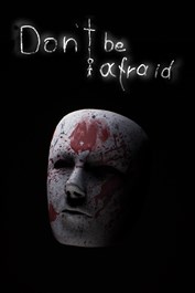 Хоррор Don’t Be Afraid теперь доступен на приставках Xbox: с сайта NEWXBOXONE.RU