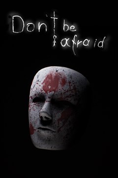 Cover poster for Don't Be Afraid