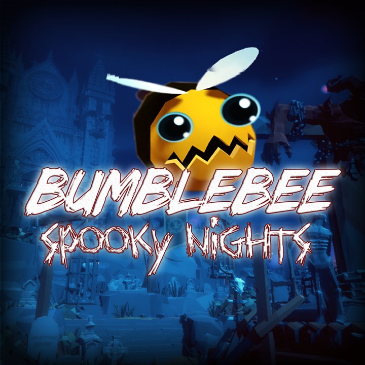 Bumblebee - Spooky Nights