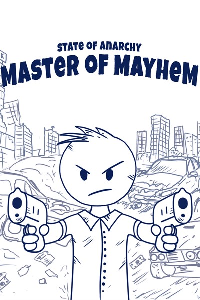 State of Anarchy: Master of Mayhem