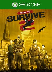 How To Survive 2