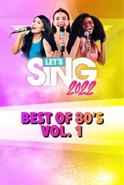 Let's Sing 2022 Best of 80's Vol. 1 Song Pack