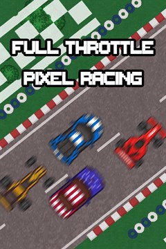 Cover poster for Full Throttle Pixel Racing