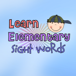 Learn Elementary Sight Words