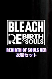 BLEACH Rebirth of Souls - Rebirth of Souls Ver衣装セット