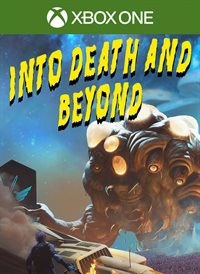 Into Death And Beyond
