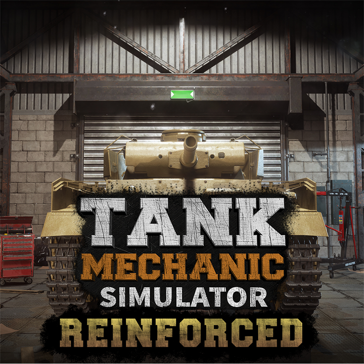 Tank Mechanic Simulator - Reinforced