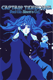 Captain Tideborne and the Siren's Call