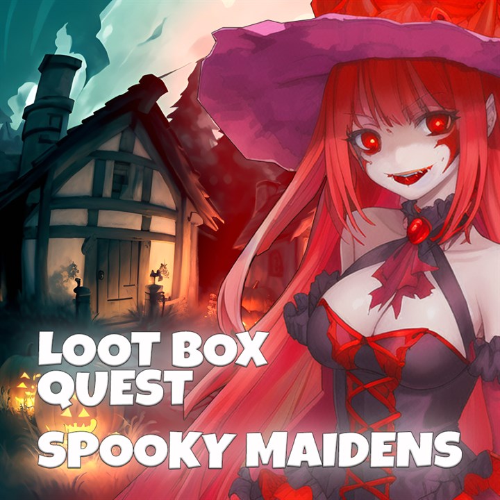 Loot Box Quest - Spooky Maidens