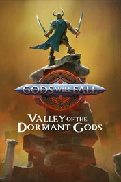 Gods Will Fall - The Valley of the Dormant Gods