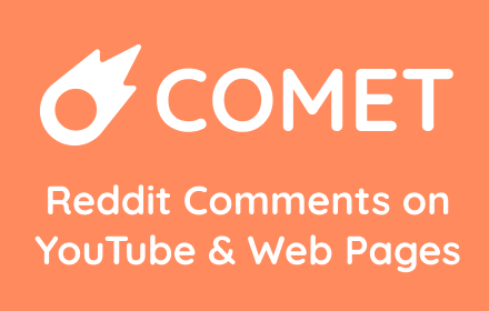 Comet - Reddit Comments on YouTube & Webpages small promo image