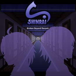 Aperçu SHINRAI - Broken Beyond Despair