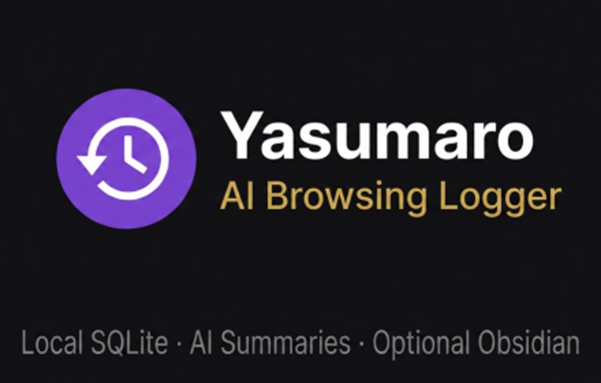 Yasumaro - AI Browsing Logger