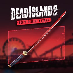 Dead Island 2 - Red's Demise Katana (Windows)