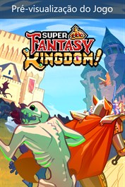 Super Fantasy Kingdom (Pré-visualização do Jogo)