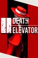 Death Elevator