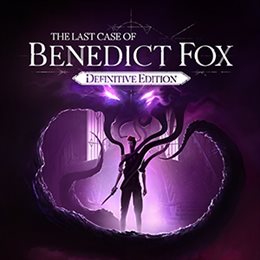 Aperçu The Last Case of Benedict Fox: Definitive Edition