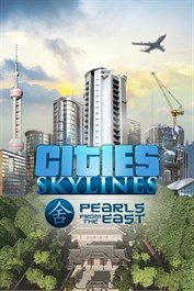 Cities Skylines - Pearls from the East