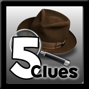 5 Clues
