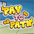 Pay To Path (Xbox Series)