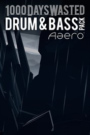 Aaero 1000DaysWasted: Drum & Bass Pack