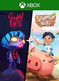 Gloomy Eyes + Everdream Valley