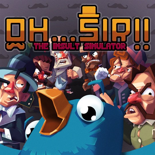Oh...Sir! The Insult Simulator for xbox