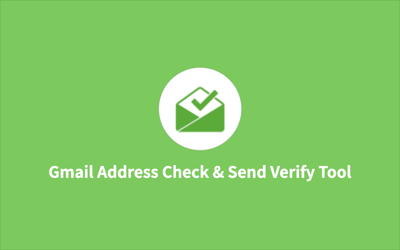 Gmail Address Check & Send Verify Tool promo image
