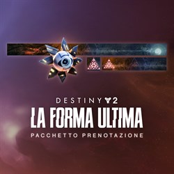 Destiny 2: La Forma Ultima - Pacchetto prenotazione (PC)