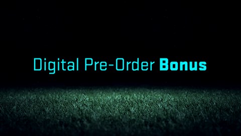 Digital Pre-Order Bonus