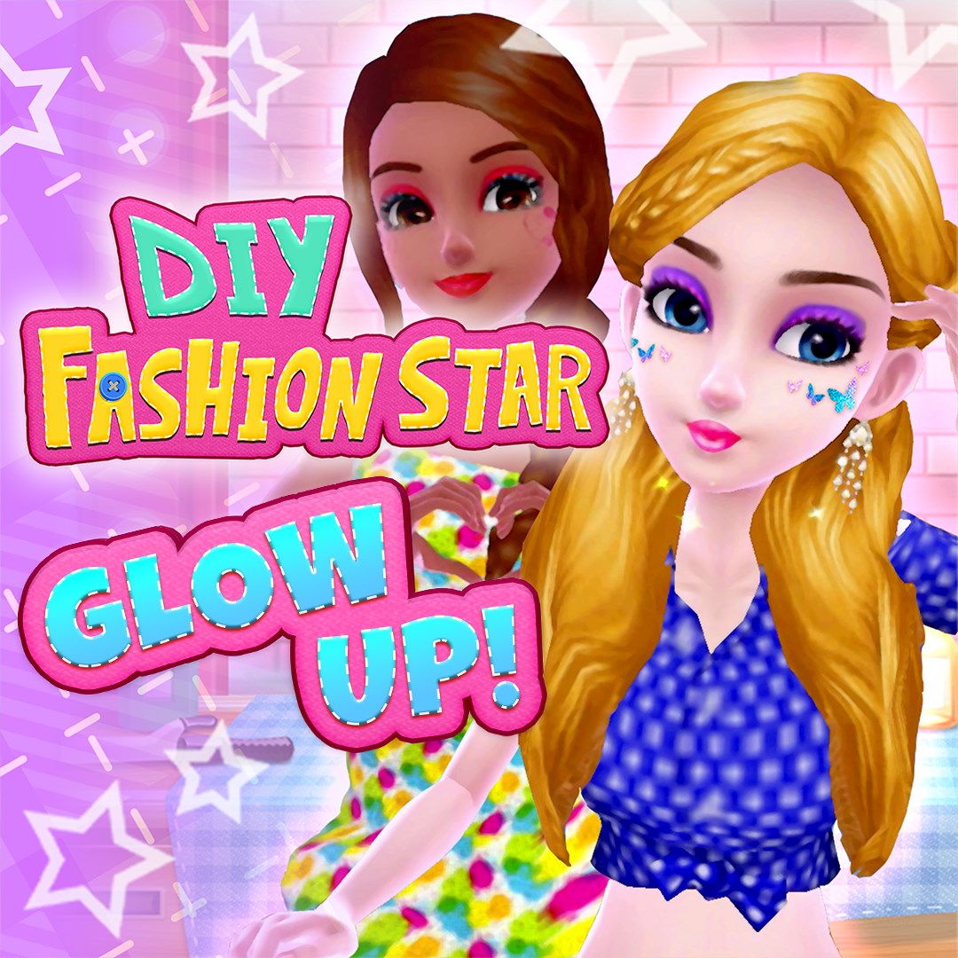 DIY Fashion Star: Glow Up!
