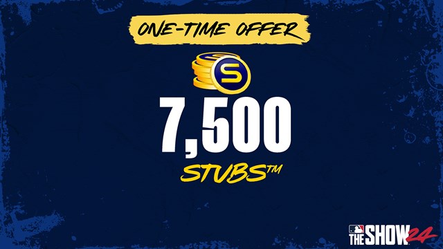 Stubs (7,500) One-Time Offer for MLB The Show 24 screenshot 1