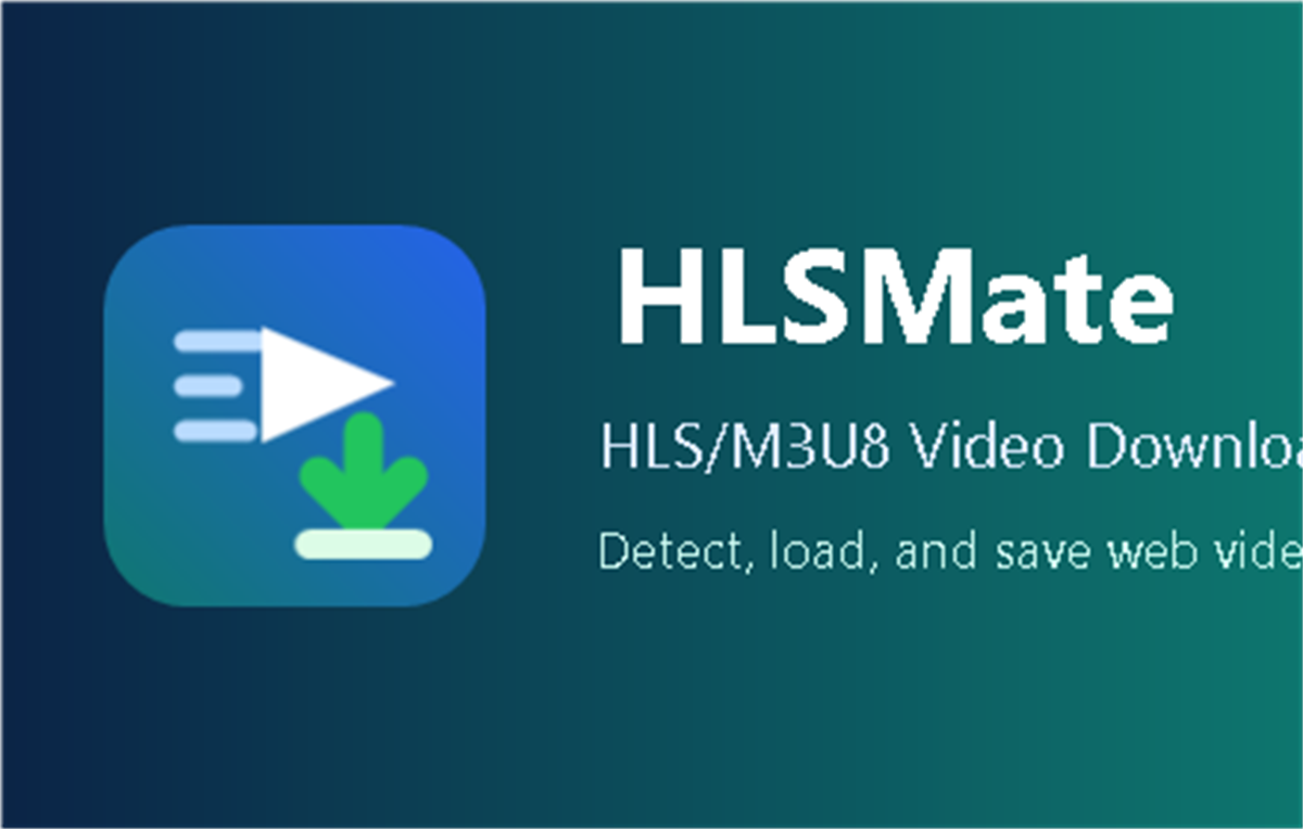 HLSMate - HLS/M3U8 Video Downloader