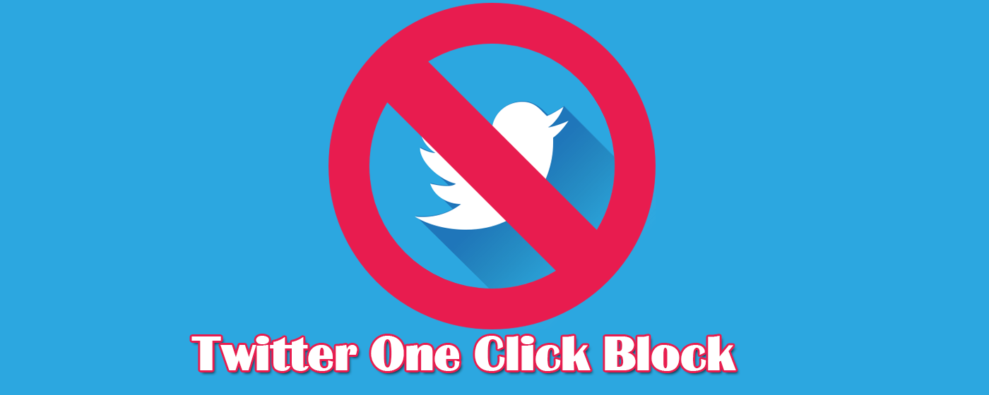 Twitter One Click Block promo image