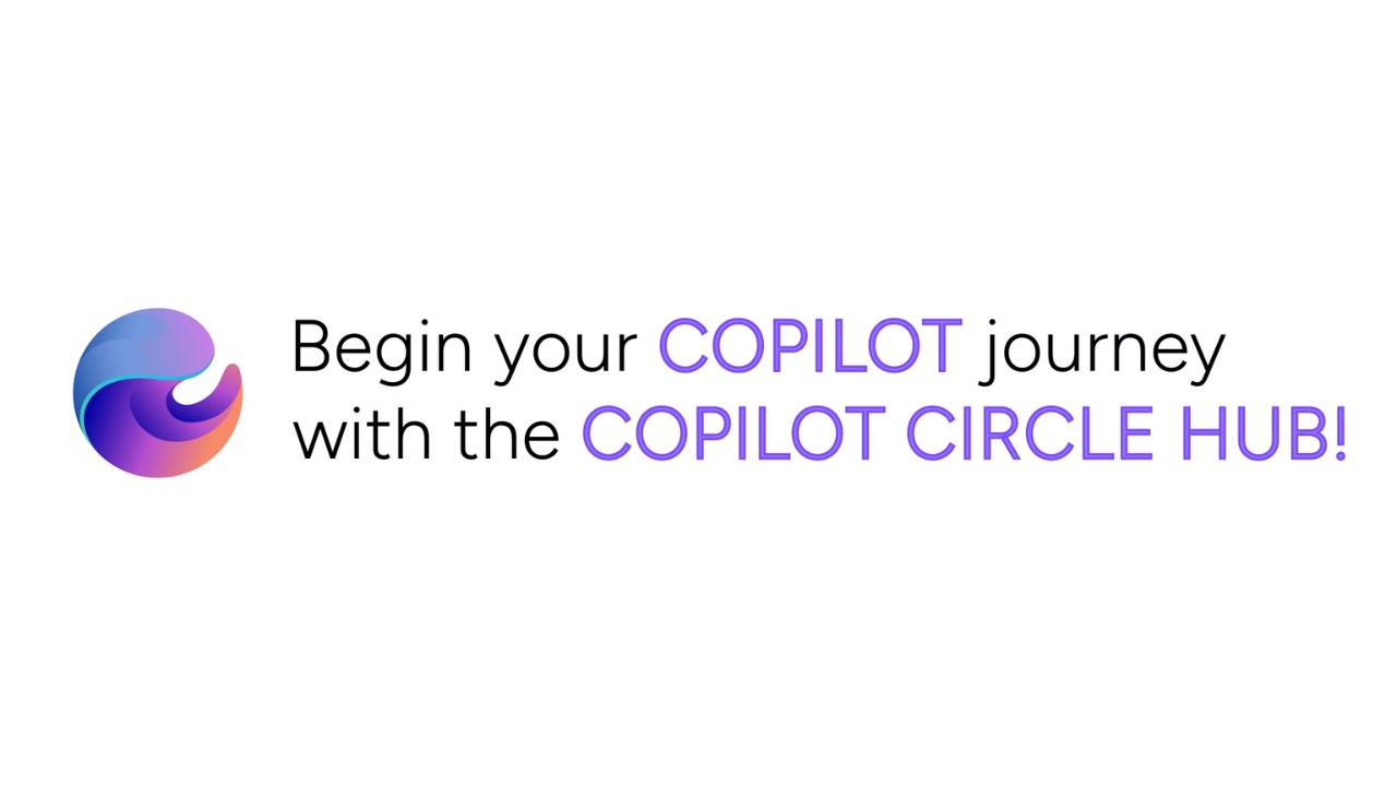 Snapshot 1 of Copilot Circle - The hub for a successful Microsoft 365 Copilot adoption