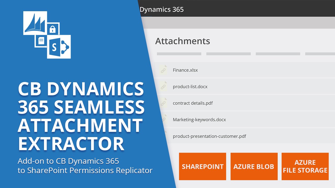 Snapshot 1 of CB Seamless Attachment Extractor for Dynamics 365