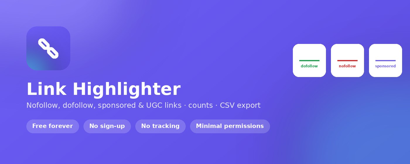 Nofollow Link Highlighter — Dofollow, Sponsored, UGC