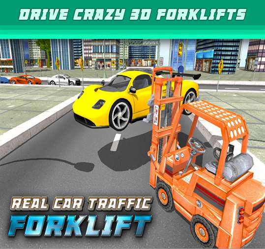 Real Car Traffic Forklift Simulator screenshot 1