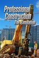 Professional Construction - The Simulation