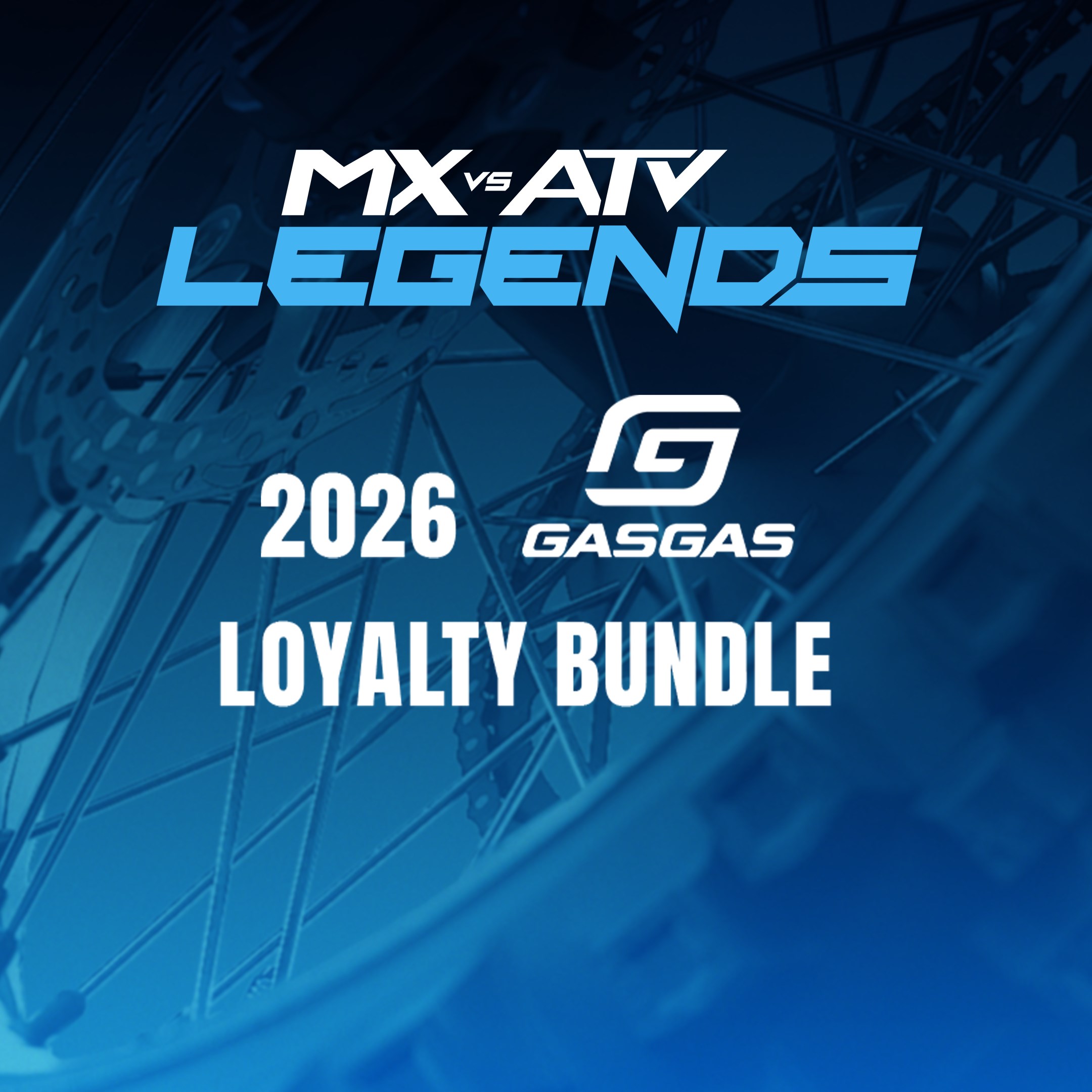MX vs ATV Legends - 2026 GASGAS Loyalty Bundle