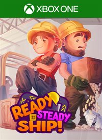 Ready, Steady, Ship!