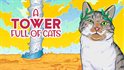 A Tower Full of Cats