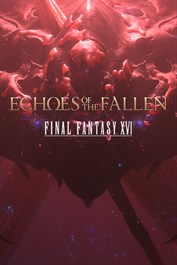 FINAL FANTASY XVI Echoes of the Fallen