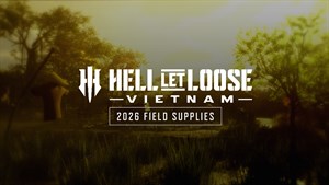 Hell Let Loose: Vietnam - 2026 Field Supplies