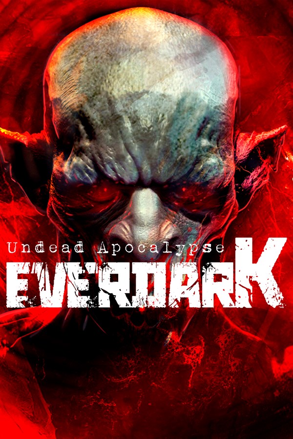 EVERDARK: Undead Apocalypse cover art
