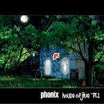 Phonix - House of Jive Pt.1 - Flavorite