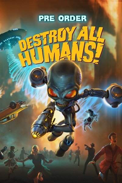 Destroy All Humans! Pre Order