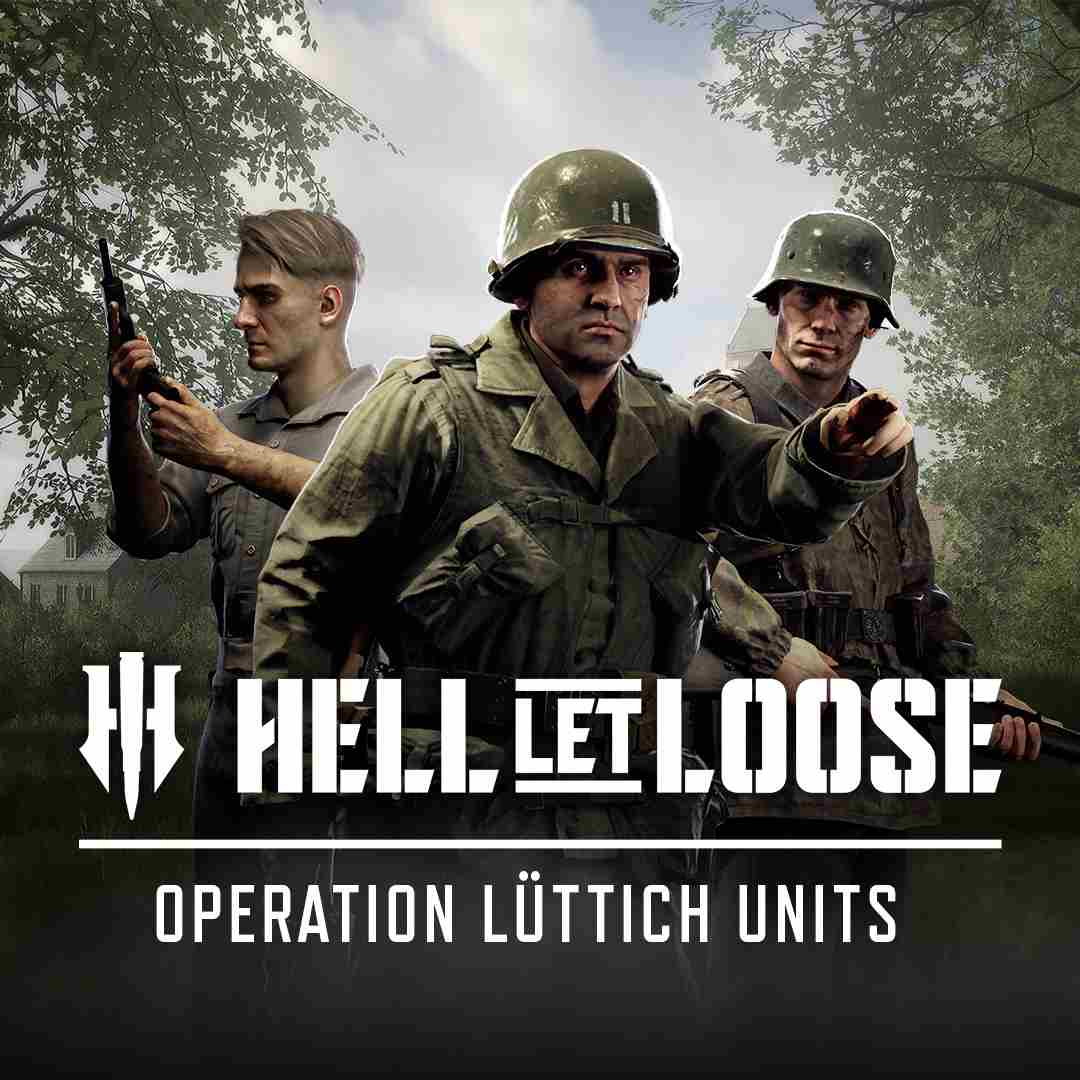 Hell Let Loose - Operation Lüttich Units